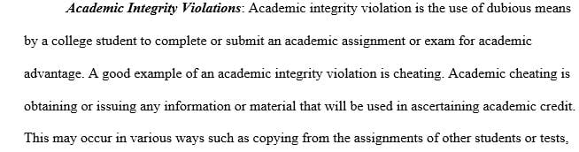 Explain two academic integrity violations and two code of conduct violations