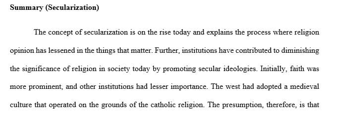 Explain what the author is saying about religion and secularization.
