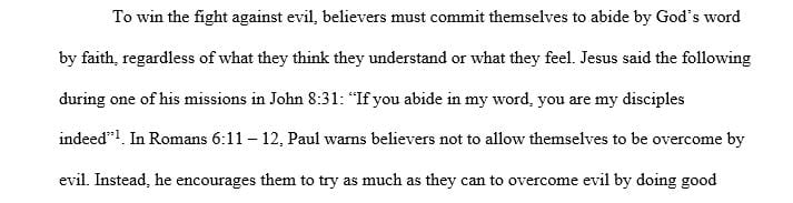 How Paul describes today's battle against evil through faith