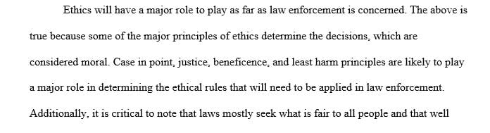 How will ethics play into the future of law enforcement and related decision making
