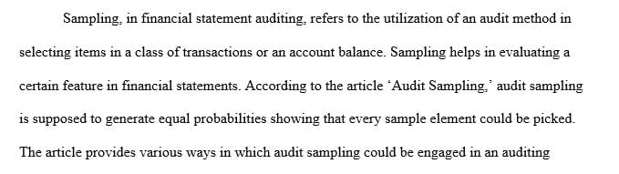Research a recent article on sampling as it relates to financial statement auditing.