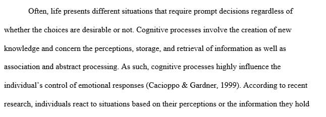 Consider how cognitive processes can influence regulation of emotional responses.