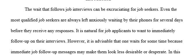 Describe at least three common employment messages that follow an interview.