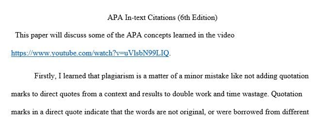 Discuss at least three APA concepts presented in or that you learned from the video