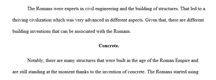 Discuss some of the building innovations of the Romans.