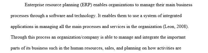 Explain how Enterprise Resource Planning (ERP) Systems mitigate risk and assist in organizational decision making
