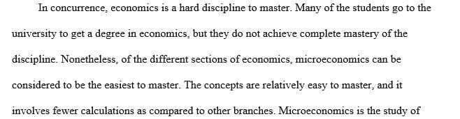 Let's set that definition and Mankiw's principles aside for now and consider your preconceptions of economics