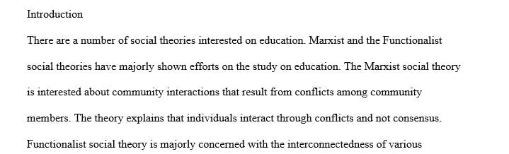 Marxist and Functionalist Social theories of education