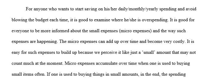 Micro expenses are the small expenses we have on a recurring basis