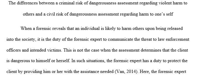 Risk of Dangerousness Assessments: Harm to Others vs. Harm to Self