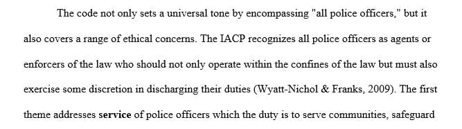 The four major themes of the International Association of Chiefs of Police (IACP) Ethics Code