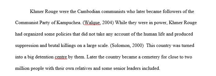 Who were the Khmer Rouge? What were some of their policies and practices during their rule in Cambodia