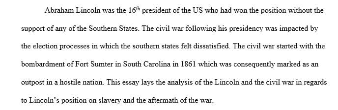 Write a 875 to 1050 paper on Lincoln and the civil war.