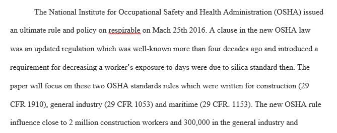5 pages The topic is the new OSHA silica standard