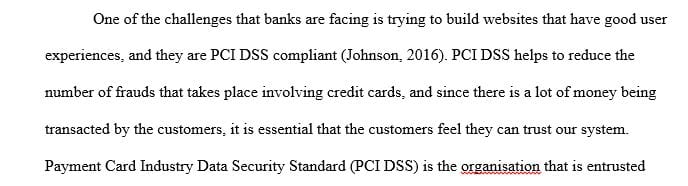 A description of the Payment Card Industry Data Security Standard