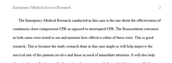 Choose any Emergency Medical Service research and write one to two pages critique about this research