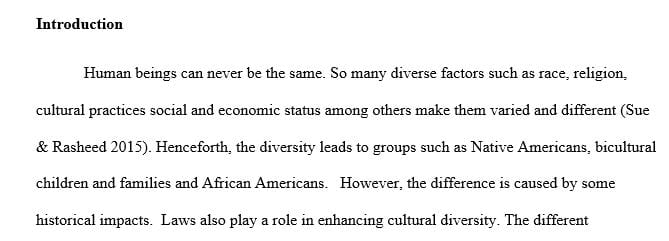 Choose historical or current laws that impact a culturally diverse group.
