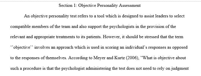 Compare projective and objective methods of personality assessment.