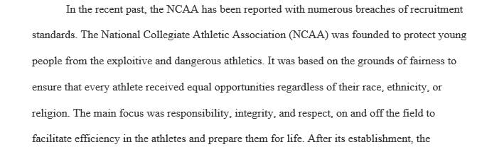 Conduct in-depth research of recruitment violations previously occurring throughout the NCAA