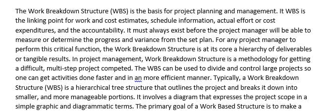 Define metrics used in measuring success and how they are identified in the WBS.
