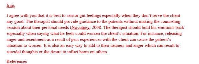 Did you find that you were censoring your gut-level feelings towards clients upon review of the client progress