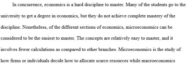 Do you think microeconomics will be a relatively difficult course or a relatively easy course