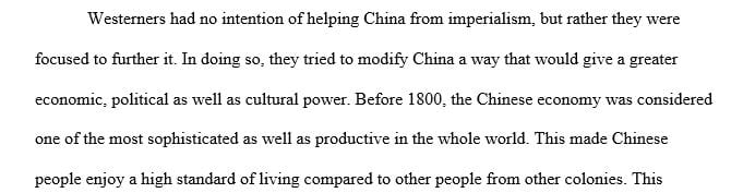 From 1800 to 1976, the true goal of Westerners was not to help China but to further imperialism
