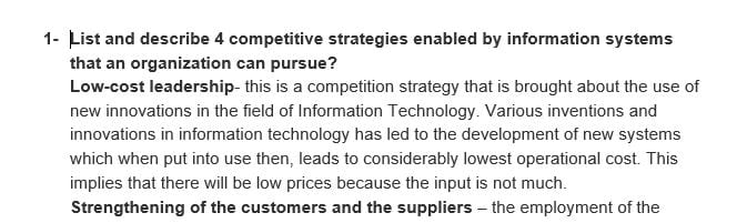 List and describe 4 competitive strategies enabled by information systems that an organization can pursue