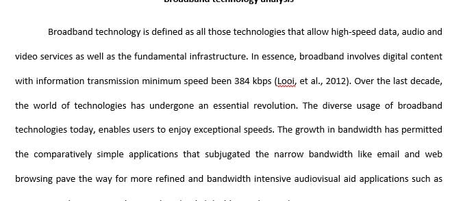 Locate two professional or academic articles regarding either Broadband Technologies  