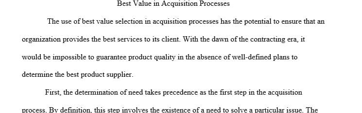Outline the steps in the acquisition process for a negotiated best value source selection