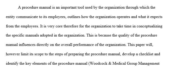 Planning for the preparation of the individual components in your procedures manual and utilization of design elements
