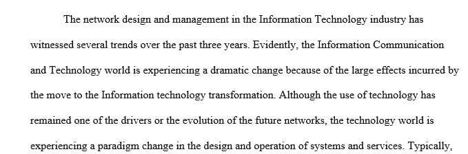 Research and report on network design and management trends over the last three years