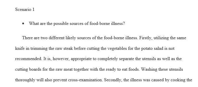 Review food safety scenarios and answer questions in relation to Food Safety.