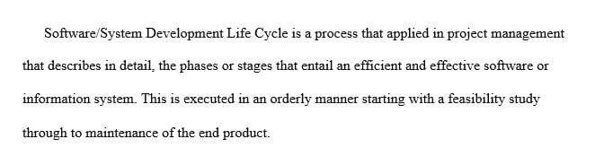 Select a System/Software Development Life Cycle (SDLC) model and methodology