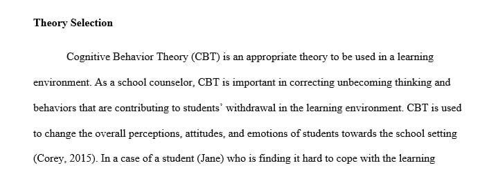 Select one of these four theories and explain how using the particular theory would be effective