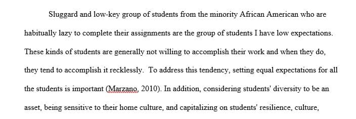 Talk about which group you tend to have low expectations for