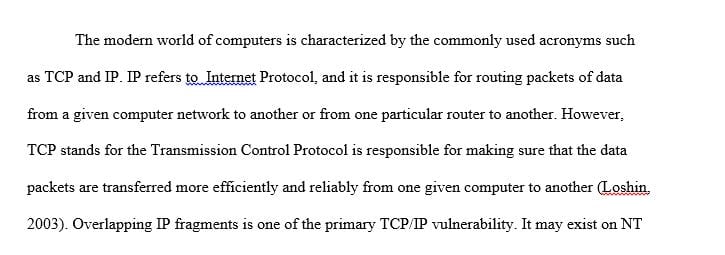 Use the Internet to research and explore vulnerabilities that are related to TCP/IP