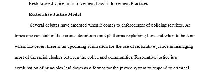 Use the restorative justice model to analyze the current status of the issues between law enforcement and community