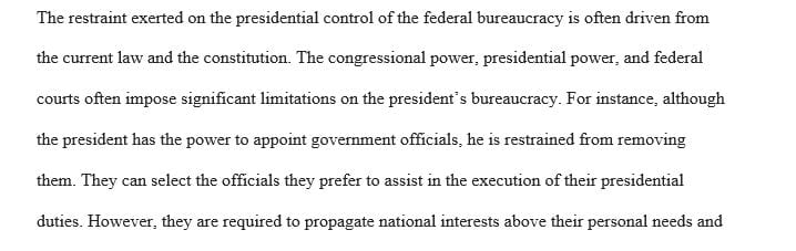 What are the most important limitations on presidential control of the federal bureaucracy