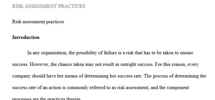 What are the strengths and weaknesses of current risk assessment practices