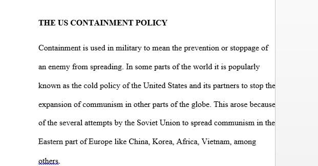What was the intent of United States containment policy abroad and at home