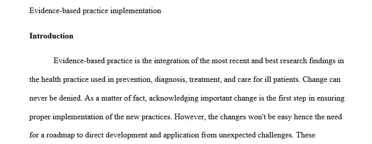 Why is it important to incorporate a theory or model related to change when implementing practice changes