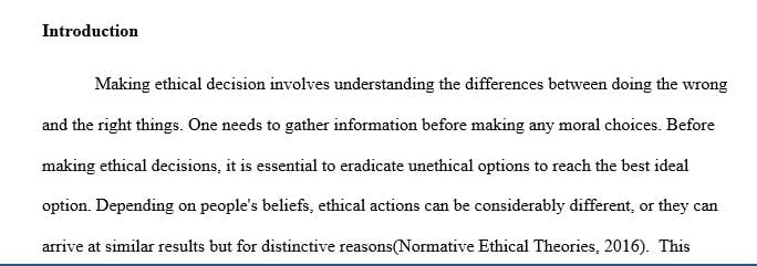 Write 4–5 pages in which you address a complex ethical dilemma applying various ethical theories