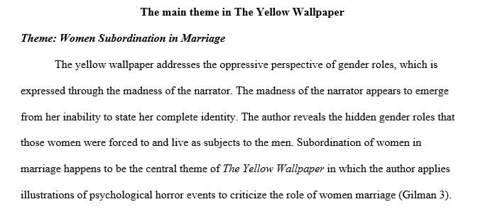2-3 page Essay about The Yellow Wallpaper by Charlotte Perkins Gilman