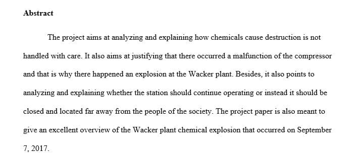 Actual accident involving an chemical(s), chemical plant or explosion in a manufacturing plan