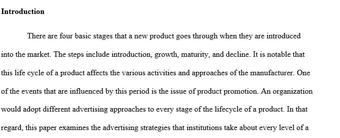 All products/services go through a life cycle of NPI (new product introduction), growth, maturity and decline.
