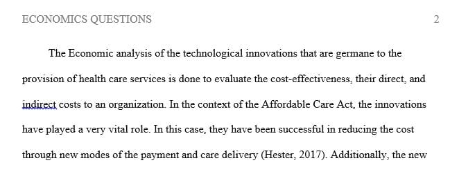 Analyze and comment on economic analyses of health administrative innovations
