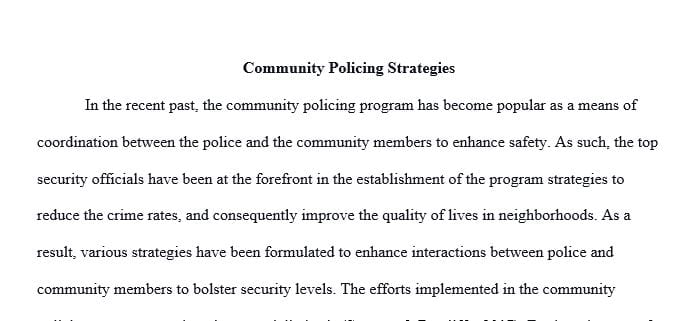 Analyze what community policing is and what it is not.
