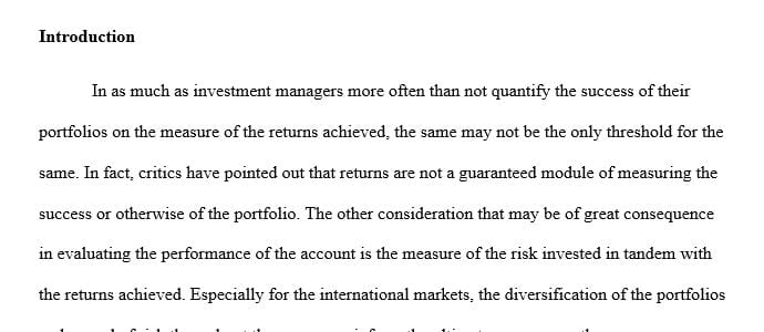 Compare and contrast values and risk Portfolio performance-international diversification, and hedge funds