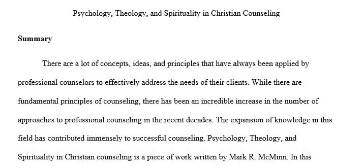 Complete a book review of Psychology, Theology and Spirituality in Christian Counseling by McMinn